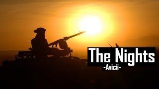 Avicii - The Nights (Military Tribute 2019)