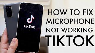 How To Fix TikTok Microphone Not Working! (iPhone / Android) (2021)