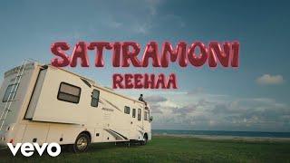 Reehaa - Sati Ramoni (Official Video)