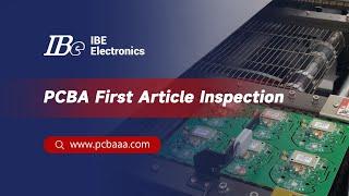 First article inspection | PCBA