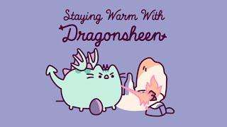 Pusheen: Staying Warm With Dragonsheen