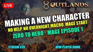 UO Outlands - First time MAGE new character in 2024 (New Player Tutorial) Zero to Hero Ep.1