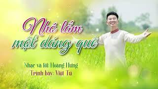 Nhớ lắm một dáng quê - Ca sĩ Việt Tú | Hoàng Hưng CHP