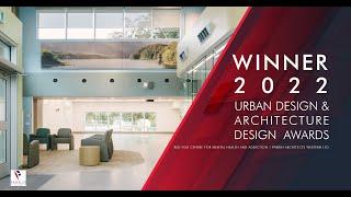 Red Fish Centre for Mental Health and Addiction #winner by Parkin Architects Western Ltd. #architect