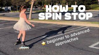 Spin Stop Tutorial  become a stopping master on Rollerblades!