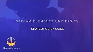 StreamElements Chatbot Overview