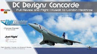 DC Designs Concorde | MSFS 2020 | Review