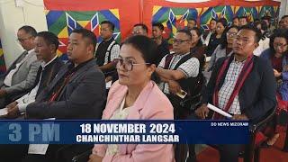 DD News Mizoram - Chanchinthar Langsar | 18 November 2024 | 3 PM