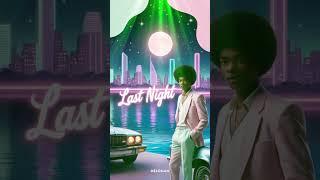 Meloman - Last Night (80s Funk)