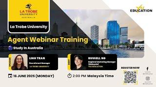 La Trobe University - Yes Education Agent Webinar Training