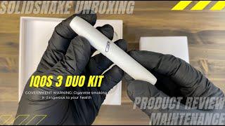 IQOS 3 Duo Kit Unboxing Charging & Maintenance (Pinoy Version)