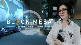 BLACK MESA | Ремейк Half-Life | ПЕРВОЕ ПРОХОЖДЕНИЕ [1]