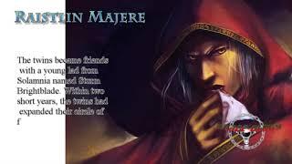 Raistlin Majere (RAIST-lin mah-jeer) was arguably the most powerful mage who ever lived.