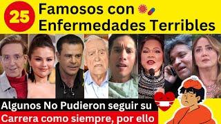 25 Famosos que Sufren Enfermedades Terribles