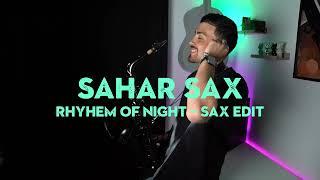 Corona- Rhythm Of Night- (Sahar Sax Official Edit)