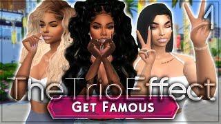 Issa Takeover | The Sims 4 - The Trio Effect Gets Famous | Part 1