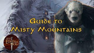 Guide to Playing Misty Mountains | Edain Mod 4.6.1 Gameplay