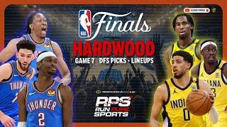 NBA DFS Picks & Lineups | FINALS GAME 7 | 6/22 - NBA Hardwood