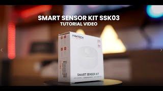 Tutorial Pairing Motion Sensor Fantech Smart Life - Smart Sensor KIT SSK03