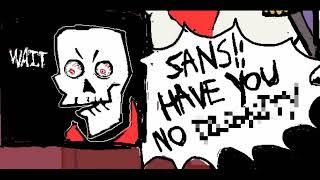 SANS!! Have you no DIGNITY?! | Undertale Comic Dub