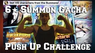 Bleach Brave Souls - The Push Up 6 Summon Challenge (RAWAAD ON GLOBAL?!)