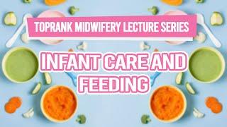 TopRank Midwifery Lecture Series: Infant Care and Feeding