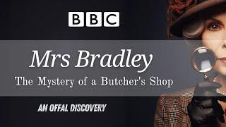 Mrs Bradley - The Mystery of a Butcher's Shop  An Offal Discovery  RadioBox-BBC