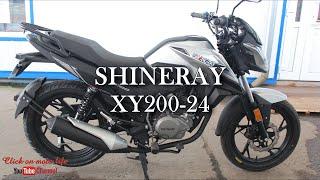 SHINERAY XY200-24 - Детальный обзор мотоцикла ( Click on moto life)