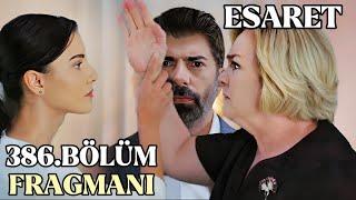 Esaret Dizisi 386.Bölüm Fragmanı ||Redemption Episode 386.Promo (English & Spanish subs)