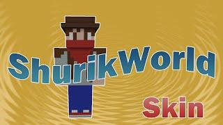 ShurikWorld (Шурик) Skin [Minecraft Pixel Art]