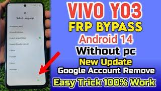 Vivo Y03 Frp Bypass Without Pc - All VIVO Frp Bypass Android 14 Latest Security % working