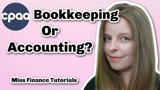 What is the difference between a bookkeeper and an accountant (with the CPAA)