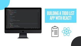 How to Build a Todo-List-App with React | Beginner Project