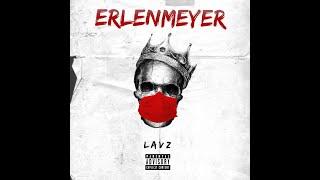 Lavz - ErlenMeyer (Audio)