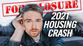 REAL ESTATE CRASH OF 2021 - My Thoughts