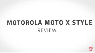 Moto X Style Review