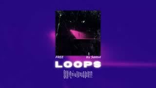 *FREE* Loop Kit | RnB, Trap, Pop, Afro | DOWNLOAD NOW