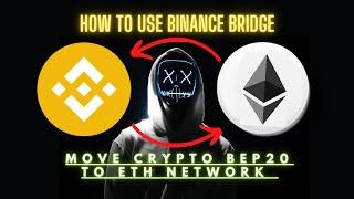 How To Convert/Bridge Crypto Metamask Demo (BSC to ETH Network Using Binance Bridge)