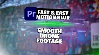 Smooth Drone Footage in Premiere Pro - EASY Tutorial!