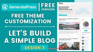 GeneratePress Free Tutorial - Build a Simple Blog [Design 3]