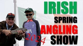 Irish Spring Angling Show 2024! #fishing #angling #flyfishing