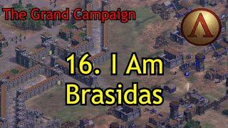 16. I Am Brasidas | The Grand Campaign | AoE2: DE