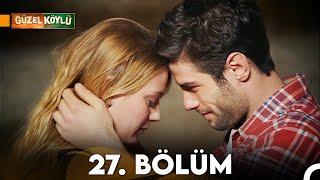 Güzel Köylü 27. Bölüm Full HD