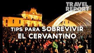 Tips para sobrevivir el Cervantino