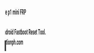 Cherry Mobile Flare P1 Mini Bypass FRP (Google Account)