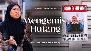 SHORTFILM MENGEMIS HUTANG SENDIRI