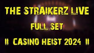 The Straikerz pres. Jackpot LIVE (full set) @ Casino Heist 2024