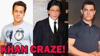 Bollywood's KHANS Craze! - Salman Khan, Aamir Khan, Shah Rukh Khan | EXCLUSIVE