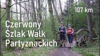 Czerwony Szlak Walk Partyzanckich || Annopol - Bidaczów Stary 107 km || Lasy Janowskie