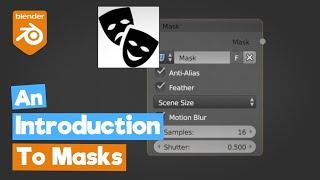 Blender Tutorial: An Introduction to Masks (Node Editor, Movie Clip Editor)